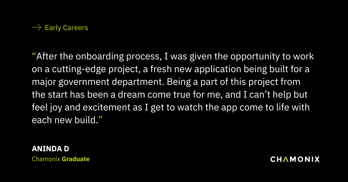 Quote from Chamonix graduate, Aninda D.